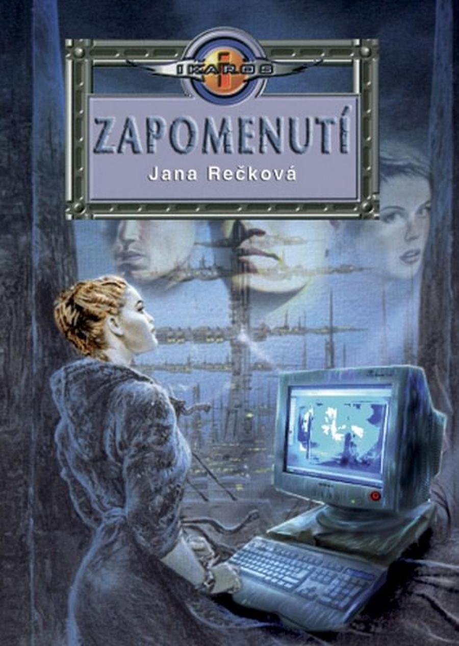 Zapomenutí - Rečková Jana