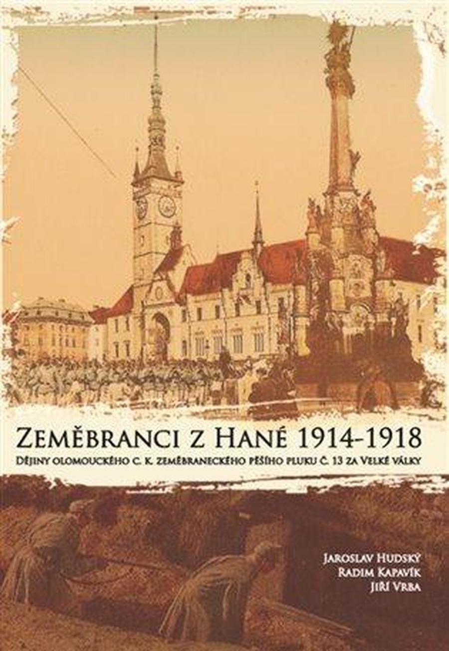 Zeměbranci z Hané 1914