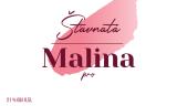 Šťavnatá Malina, Osobní – se jménem obdarovaného