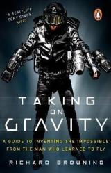 Taking on Gravity - Browning Richard