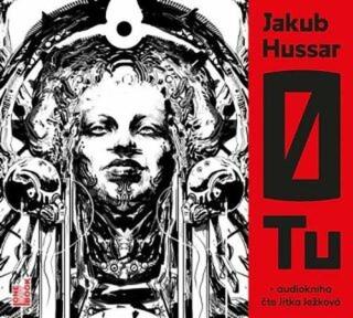 0 TU, svazek první - Jakub Hussar - audiokniha
