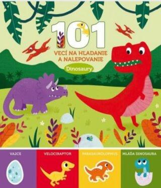 101 vecí na hľadanie a nalepovanie Dinosaury