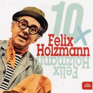 10x Felix Holzmann - Felix Holzmann - audiokniha