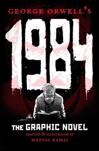 1984 - The Graphic Novel - Anglická verze  - George Orwell, Matyáš Namai
