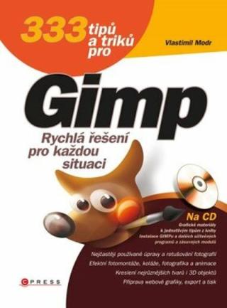 333 tipů a triků pro GIMP - Vlastimil Modr - e-kniha