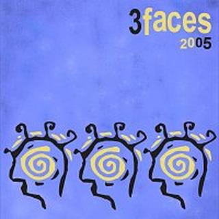 3faces – 2005
