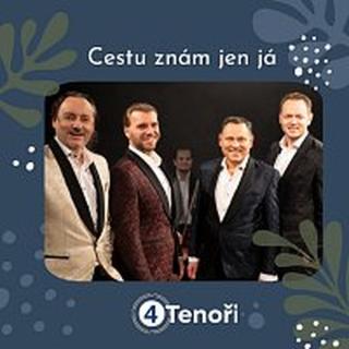 4 Tenoři – Cestu znám jen já