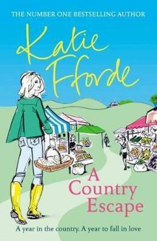 A Country Escape - Katie Fforde