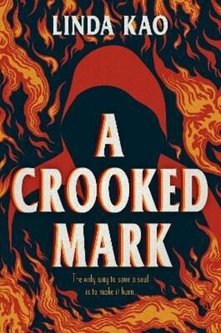 A Crooked Mark - Kao Linda