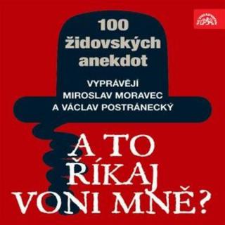 A to říkaj voni mně? Sto židovských anekdot - Eduard Světlík - audiokniha