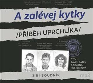A zalévej kytky - Jiří Boudník - audiokniha