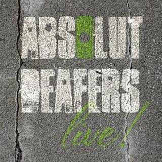 Absolut Deafers – Through 10?,?000 holes