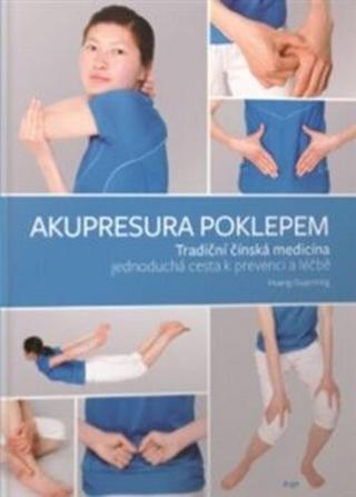 Akupresura poklepem - Huang Guanming