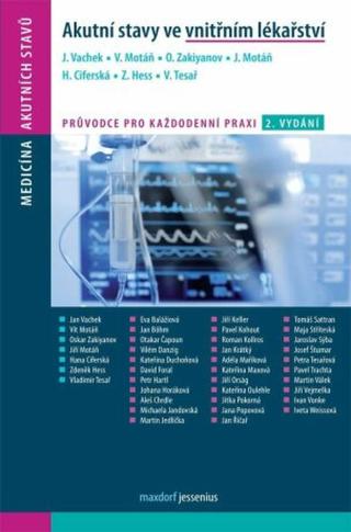 Akutní stavy ve vnitřním lékařství - Vachek Jan, Vladimír Tesař, Oskar Zakiyanov, Hana Ciferská, Vít Motáň