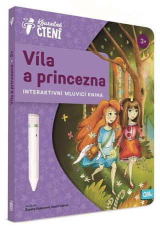 Albi KOUZELNÉ ČTENÍ Kniha Víla a princezna