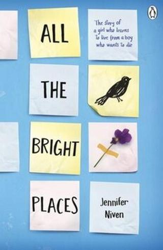 All the Bright Places - Jennifer Nivenová