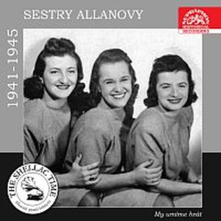 Allanovy sestry – Historie psaná šelakem - Sestry Allanovy 1941-1945: My umíme hrát