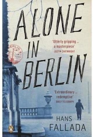 Alone in Berlin - Hans Fallada