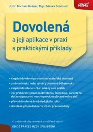 ANAG Dovolená a její aplikace v praxi s praktickými příklady - Zdeněk Schmied, KOŠNAR Michael JUDr.