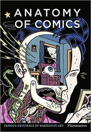 Anatomy of Comics. Famous Originals of Narrative Art