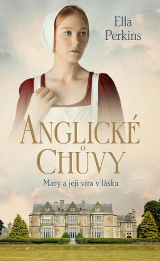 Anglické chůvy - Mary a její víra v lásku - Perkins Ella - e-kniha