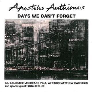 Apostolis Anthimos – Days We Can’t Forget CD