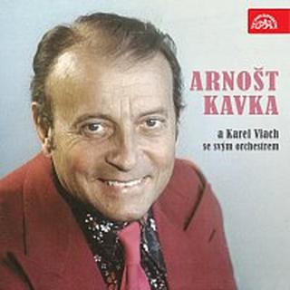 Arnošt Kavka, Karel Vlach se svým orchestrem – Arnošt Kavka a Karel Vlach se svým orchestrem