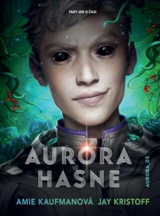 Aurora hasne - Jay Kristoff - e-kniha