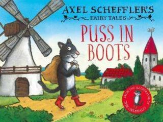 Axel Scheffler´s Fairy Tales: Puss In Boots - Axel Scheffler