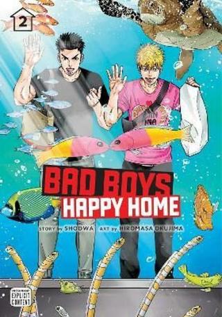Bad Boys, Happy Home 2 - Shoowa