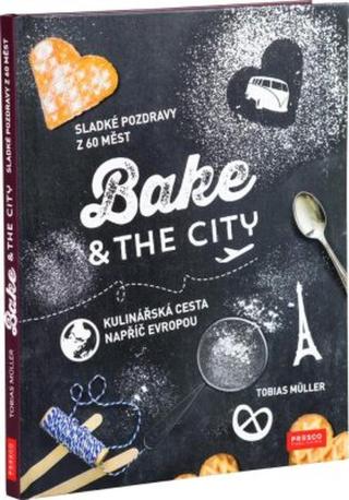 Bake & the City - Tobias Müller