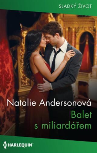 Balet s miliardářem - Natalie Anderson - e-kniha