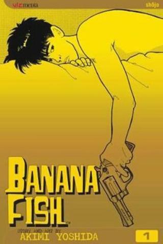 Banana Fish, Vol. 1 - Yoshida Akimi