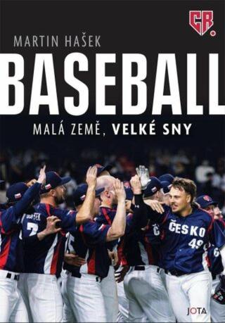 Baseball - Malá země, velké sny - Martin Hašek