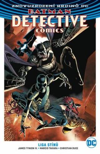 Batman DC 3 - Liga stínů - Christian Duce, Marcio Takara, James Tynion IV.