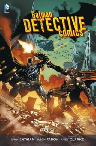 Batman Detective Comics 4: Trest - John Layman