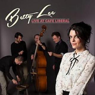 Betty Lee – Live At Cafe Liberál
