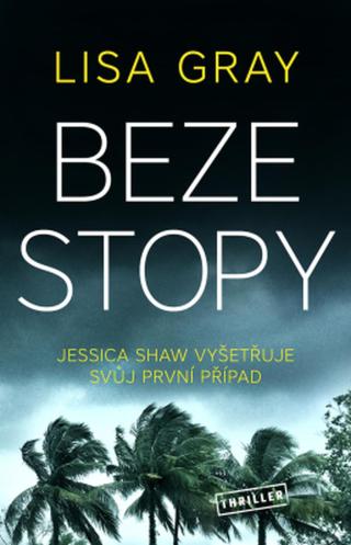 Beze stopy - Gray Lisa - e-kniha