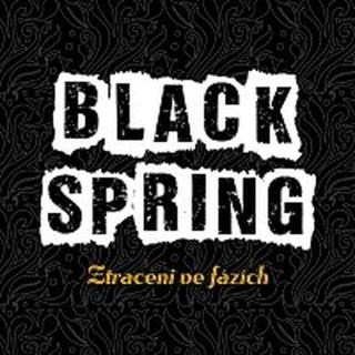 Black Spring – Ztraceni ve fázích
