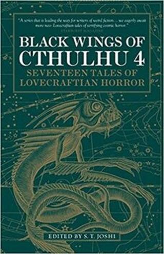 Black Wings of Cthulhu  - Fred Chappell, W. H. Pugmire, Richard Gavin