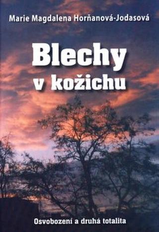 Blechy v kožichu - Marie Magdalena Horňanová