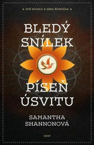 Bledý snílek | Píseň úsvitu - Samantha Shannonová