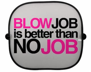 Blowjob is better ... Clona do auta