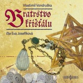 Bratrstvo křišťálu - Vlastimil Vondruška - audiokniha