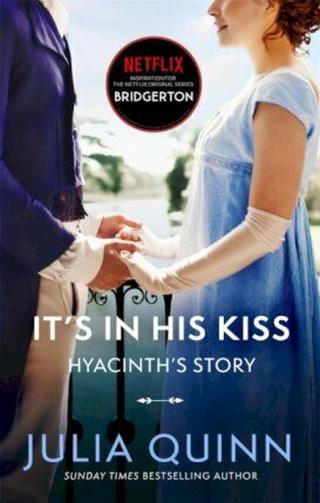 Bridgerton - It´s in his Kiss - Julia Quinnová