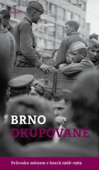 Brno okupované - Alexandr Brummer, Konečný Michal