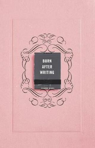 Burn After Writing  - Jones Sharon