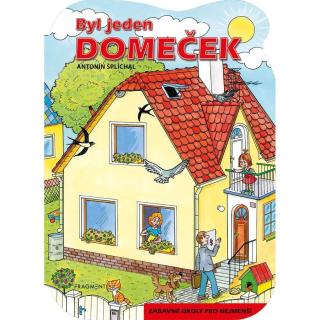 Byl jeden domeček - Ivana Tolarová