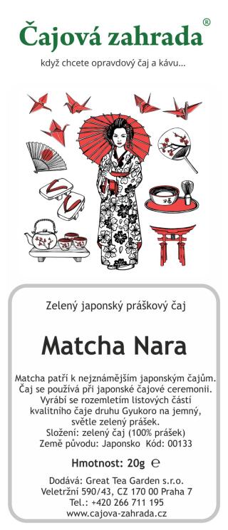 Čajová zahrada Zelený čaj Japan Matcha Nara v sáčku