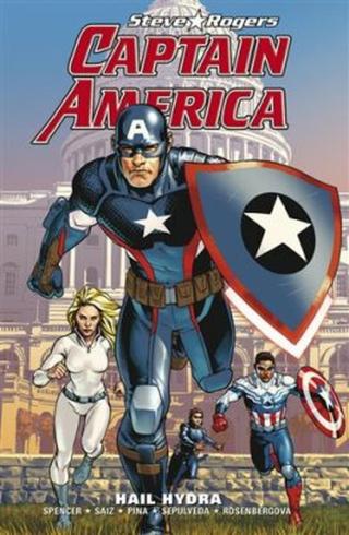 Captain America: Steve Rogers: Hail Hydra - Nick Spencer
